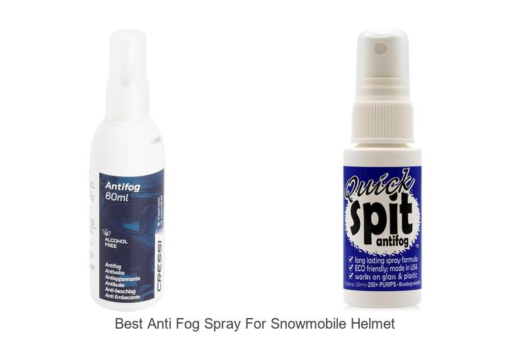 Top 12 Best Anti Fog Spray for Snowmobile Helmet Revealed!