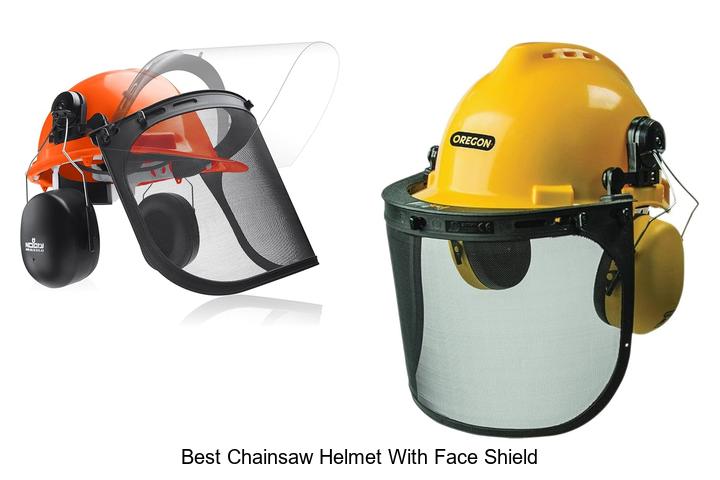Top 12 Best Chainsaw Helmet With Face Shield You Need Now