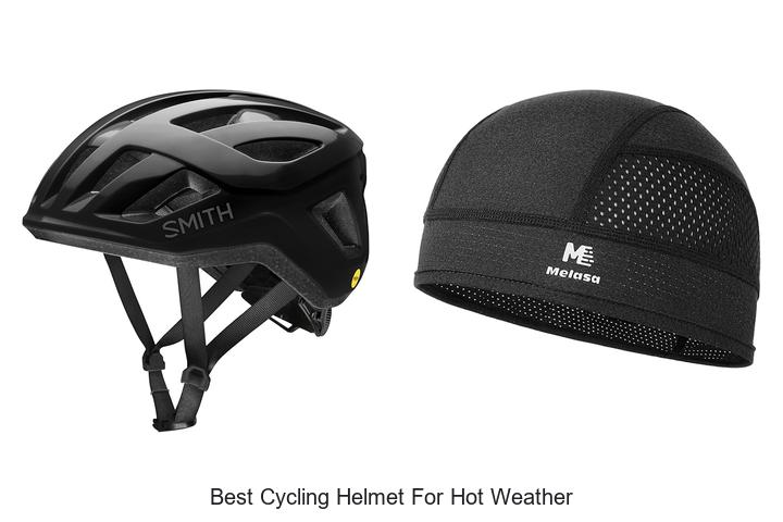 Top 12 Best Cycling Helmet For Hot Weather You Need Now!