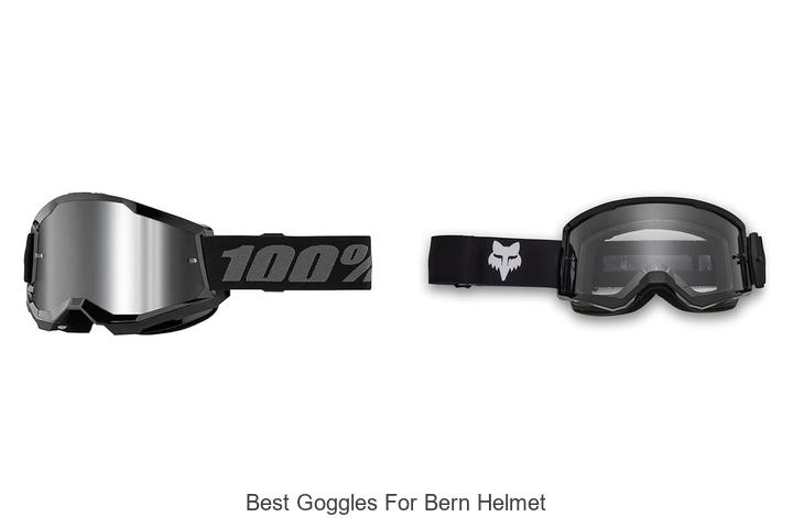 Top 12 Best Goggles For Bern Helmet You Can’t Miss