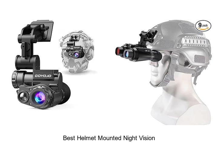 Top 12 Best Helmet Mounted Night Vision Gear You Need Now