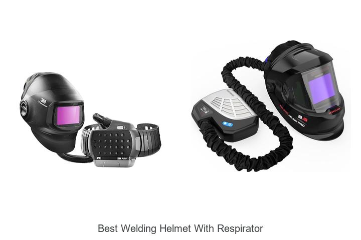 Top 12 Best Welding Helmet With Respirator You Need Now